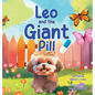 Leo and the Giant Pill