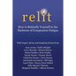 Relit: How to Rekindle Yourself in the Darkness of Compassion Fatigue