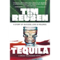 Tequila: A Story of Success, Love & Violence
