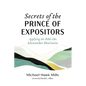Secrets of the Prince of Expositors: Applying the Bible Like Alexander MacLaren