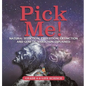 Pick Me! Natural Selection, Evolution, Extinction and Genetic Variation Explained Grade 6-8 Life Science