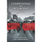 Confronting the Resurgent Right