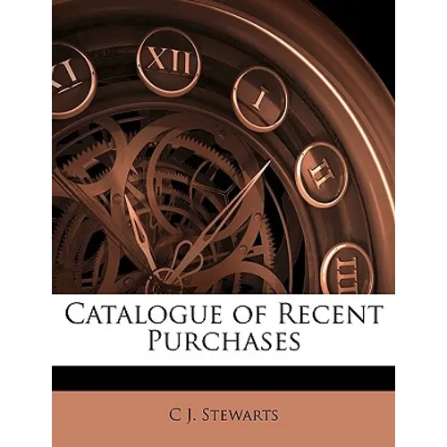 Catalogue of Recent Purchases