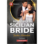 His Forced Sicilian Bride
