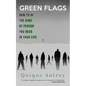 Green Flags