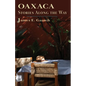 Oaxaca Stories Along the Way