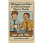 HR-Approved Ways to Tell Coworkers They're Dumb: The Hilarious Handbook to Office Sarcasm, Witty Jokes & Corporate Humor (Funny Gifts for Co-Workers)