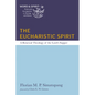 The Eucharistic Spirit