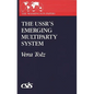 The USSR's Emerging Multiparty System