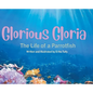 Glorious Gloria: The Life of A Parrotfish