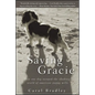 Saving Gracie: How One Dog Escaped the Shadowy World of American Puppy Mills
