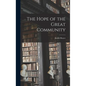 The Hope of the Great Community