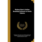 Bishop Hare's Indian Boarding Schools in South Dakota