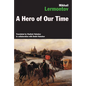 A Hero of Our Time: The Russian Classic Translated by Vladimir and Dmitri Nabokov