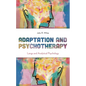 Adaptation and Psychotherapy: Langs and Analytical Psychology