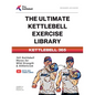 The Ultimate Kettlebell Exercise Library: 365 Kettlebell Movements to Build Strength, Enhance Athleticism, and Improve Your Health Every Day