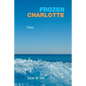 Frozen Charlotte: Poems