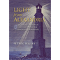 Light from Alexandria: Recovering a Vision of Christian Paideia for Education and Formation