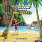 Kids On Earth - Philippines: A Children's Documentary Series Exploring Global Cultures & The Natural World