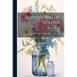 Modern Water-Colour: Including Some Chapters On Current-Day Art