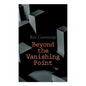Beyond the Vanishing Point
