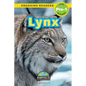 Lynx: Animals That Make a Difference! (Engaging Readers, Level Pre-1)