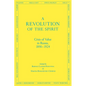 A Revolution of the Spirit: Crisis of Value in Russia, 1890-1924