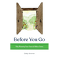 Before You Go: Why Planning Your Funeral Makes Sense