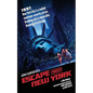 Escape From New York: The Official Novelization