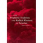The Prophetic Tradition and Radical Rhetoric in America