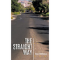 The Straight Way