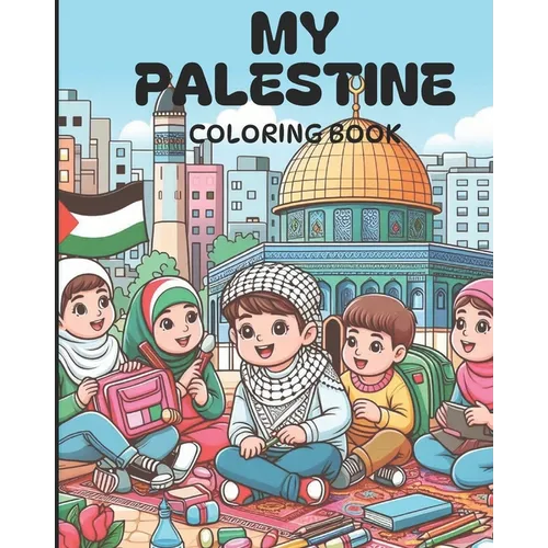 My Palestine Coloring Book