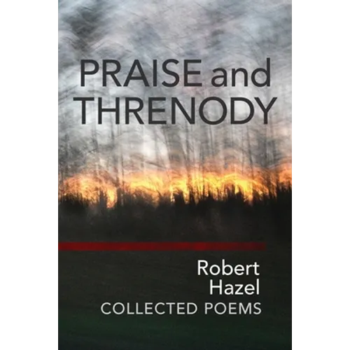 Praise and Threnody