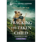 Tracking the Taken Child