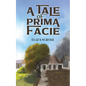 A Tale of Prima Facie