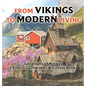 From Vikings to Modern Living: Geography of Norway Children's Geography & Culture Books