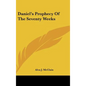 Daniel's Prophecy Of The Seventy Weeks