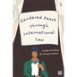 Gendered Peace Through International Law