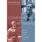 Companions in the Between: Augustine, Desmond, and Their Communities of Love