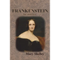Frankenstein: The 1818 Text