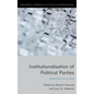 Institutionalisation of Political Parties: Comparative Cases