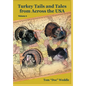 Turkey Tails and Tales from Across the USA - Volume 5