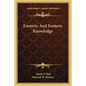 Exoteric And Esoteric Knowledge