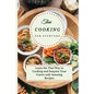 Thai Cooking for Everyone: Learn the Thai Way to Cooking and Surprise Your Guests with Amazing Recipes