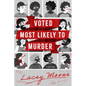 Voted Most Likely to Murder
