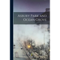 Asbury Park and Ocean Grove