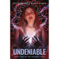 Undeniable: The Grigori Cycle, Book 2