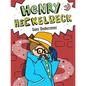 Henry Heckelbeck Goes Undercover