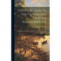 Contribution to the Genealogy of John Shellenberger: Watchmaker in Geneva, Switzerland, Who Arrived in America in 1754 From Switzerland