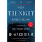 When the Night Comes Falling: A Requiem for the Idaho Student Murders